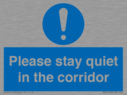 please-stay-quiet-in-the-corridor~